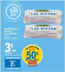 E.Leclerc Las nieves - mantequilla en rulo oferta