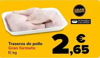 Supeco Traseros de pollo/ gran formato oferta