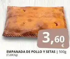 Supermercados MAS Empanada de pollo y setas oferta