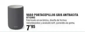 Optimus Tatay - vaso portacepillos gris antracita oferta