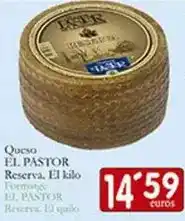 Supermercados Bip Bip El pastor - queso reserva oferta