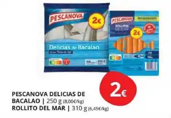 Supermercados MAS Pescanova Delicias De Bacalao 250g Rollito Del Mar 310g oferta