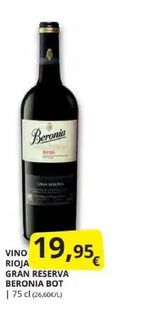 Supermercados MAS Beronia Vino Rioja Gran Reserva Bot 75cl oferta