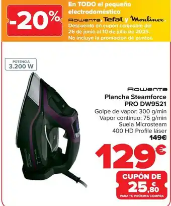 Carrefour ROWENTA Plancha Steamforce PRO DW9521 oferta