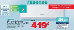 Carrefour HISENSE Aire acondicionado Premium Confort Plus 12K oferta