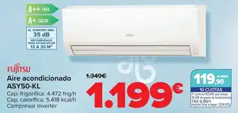 Carrefour FUJITSU Aire acondicionado ASY50-KL oferta