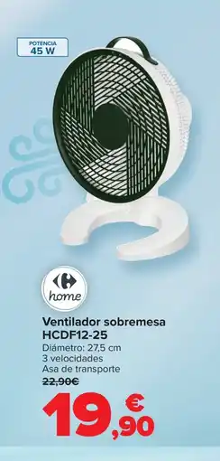 Carrefour Ventilador sobremesa HCDF12-25 oferta