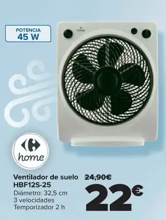 Carrefour Ventilador de suelo 24,90€ HBF12S-25 oferta