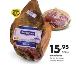 Supermercados Lupa RODRÍGUEZ Centro de jamón Serrano Reserva oferta