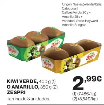 Supercor ZESPRI Kiwi verde o amarillo, oferta