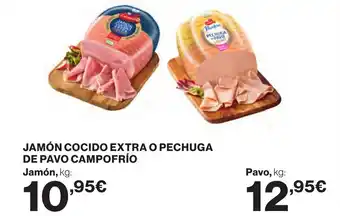 Supercor CAMPOFRÍO Jamón cocido extra o pechuga de pavo oferta