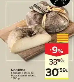 Caprabo Montbrú - formatge sarro de bufala semimadumat oferta