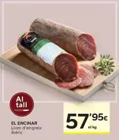 Caprabo El encinar - llom d'engreix ibèric oferta