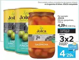 Caprabo Jolca - olives gaspatxes oferta