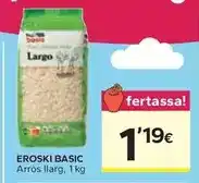 Caprabo Eroski basic - arros llarg oferta