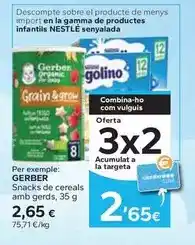 Caprabo Gerber - snacks de cereals amb gerds oferta