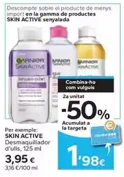 Caprabo Garnier - skin active oferta