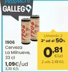 Autoservicios Familia 1906 - cerveza la milnueve oferta