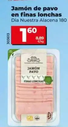Dia Dia nuestra alacena - jamón de pavo en finas lonchas oferta