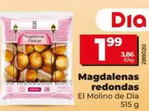 Dia El molino de dia - magdalenas redondas oferta