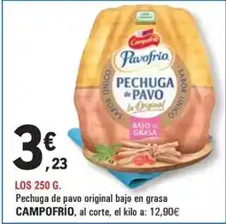 E.Leclerc Campofrío - pechuga de pavo original bajo en grasa oferta