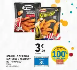 E.Leclerc Fripozo - solomillo de pollo kentucky o kentucky hot oferta