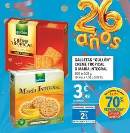 E.Leclerc Gullón - galletas creme tropical o maria integral oferta