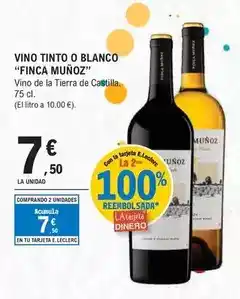 E.Leclerc Tierra de castilla - vino tinto o blanco oferta
