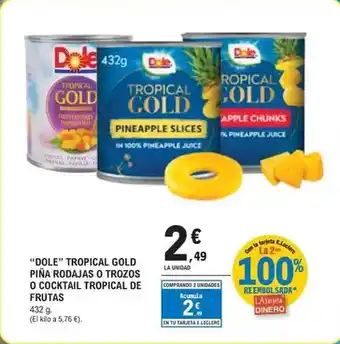 E.Leclerc Dole - tropical gold piña rodajas o trozos o cocktail tropical de frutas oferta