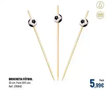 Makro Brocheta fútbol oferta