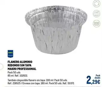 Makro Makro - flanero aluminio redondo sin tapa oferta