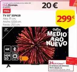 Alcampo Alcampo - tv 55 55p6ib oferta