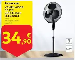 Alcampo Taurus - ventilador de pie grec016cr elegance oferta