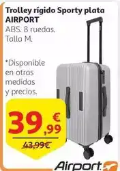 Alcampo Airport - trolley rigido sporty plata oferta