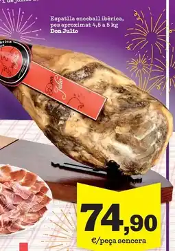 Sorli Don julio - espatlla enceball ibèrica oferta
