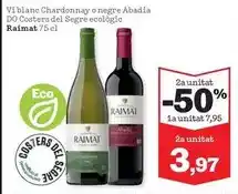 Sorli Raimat - vi blanc chardonnay o negre abadia do costers del segre ecologic oferta