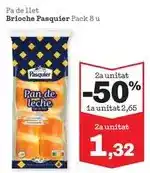 Sorli Brioche pasquier - pa de llet oferta