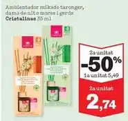 Sorli Cristalinas - ambientador mikado taronger, dama de nit o mores i gerds oferta