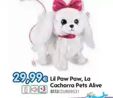 Don Dino Lil paw paw, la cachorra pets alive oferta