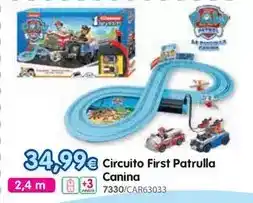 Don Dino First - circuito patrulla canina oferta