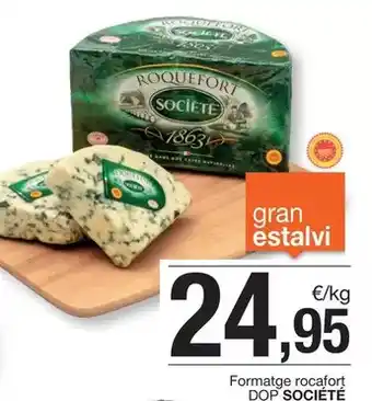 BonpreuEsclat Societe - formatge rocafort dop oferta