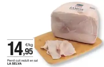 BonpreuEsclat La selva - pernil cuit reduit en sal oferta