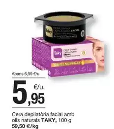 BonpreuEsclat Taky - cera depilatória facial amb olis naturals oferta