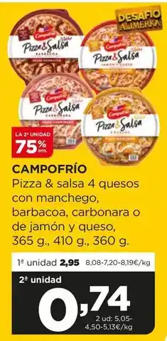 Alimerka Campofrío - pizza & salsa 4 quesos con manchego barbacoa, carbonara o de jamon y queso oferta
