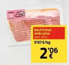 bonÀrea Bacó fumat amb coma oferta