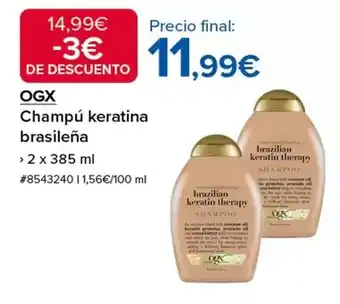 Costco Ogx - champu keratina brasileña oferta