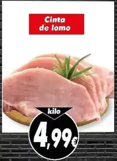Supermercados Piedra Cinta de lomo oferta