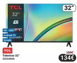 Centro Hogar Sanchez Tcl - televisor 32 32s5400a oferta