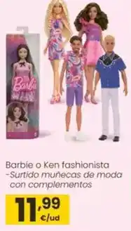Eroski Barbie o ken fashionista oferta
