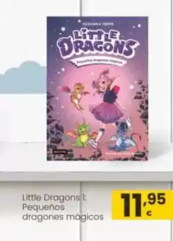 Eroski Little dragons 1: pequeños dragones mágicos oferta